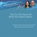 Get To The Heart Of What You Really Want