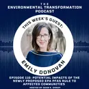 Potential Impacts of the Newly Proposed EPA PFAS Rule to Affected Communities with Emily Donovan