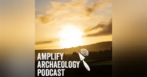 Knockroe Winter Solstice – Amplify Archaeology Podcast – Episode 28