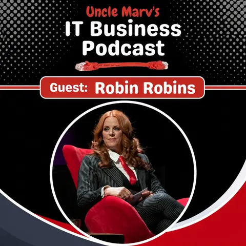 Robin Robins On MSP Growth (EP 1019)