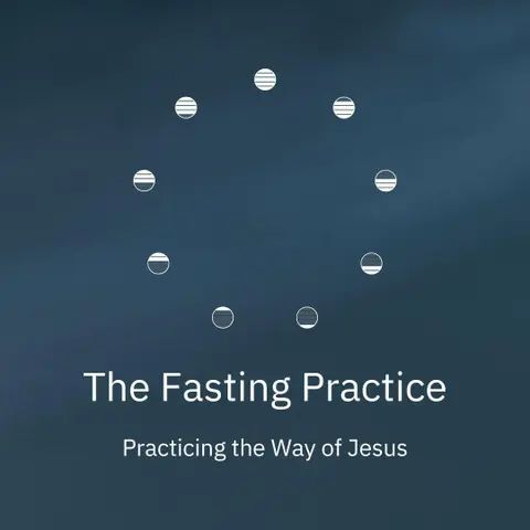 Series: The Fasting Practice Title: Offering Ourselves To God