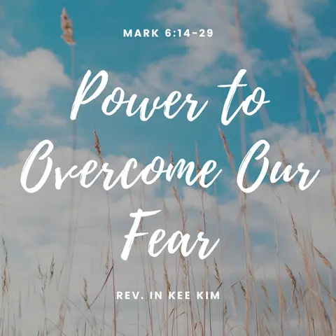 Power To Overcome Our Fear