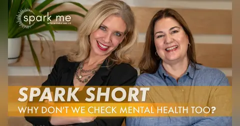 Why Don’t We Check Mental Health Like a Physical?