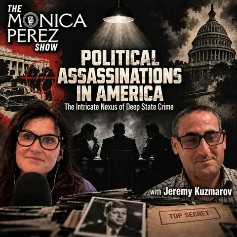 Political Assassinations in America: The Intricate Nexus of Deep State Crime w/ Jeremy Kuzmarov