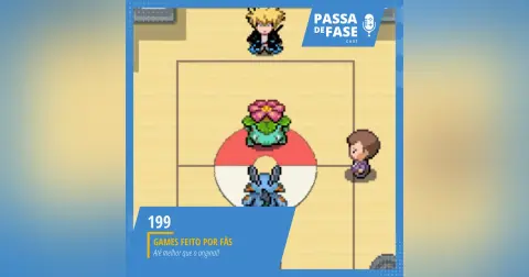 #199 | Games feitos por fãs e melhores que o original