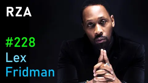 #228 – RZA: Wu-Tang Clan, Kung Fu, Chess, God, Life, and Death