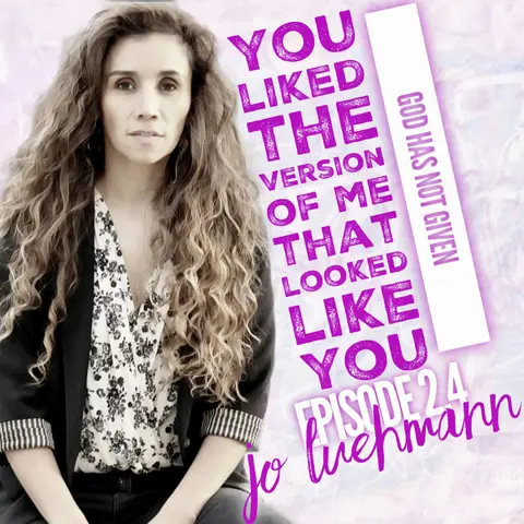 THE VERSION OF ME THAT LOOKED LIKE YOU with Jo