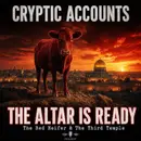 Ep. 103 - The Altar is Ready: The 2026 Red Heifer Update & The Third Temple