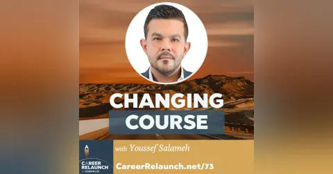 Changing Course with Youssef Salameh- CR73