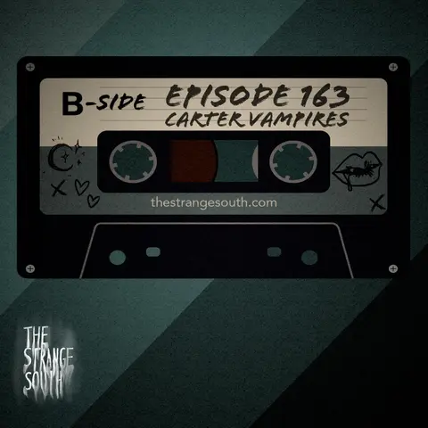 Episode 163B: Carter Vampires Revealed