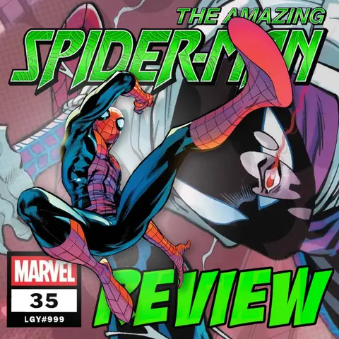 The Amazing Spider-Man (vol. 7) #35 / LGY #999 – REVIEW