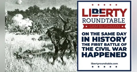 On This Day in History – Lessons from the First Battle of Bull Run