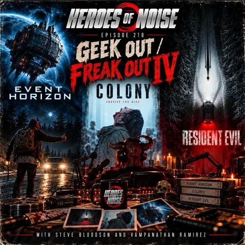 Geek Out / Freak Out 6: Resident Evil, Colony, and Event Horizon