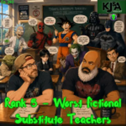 Episode 240: Rank 5 Worst Fictional Substitute Teachers