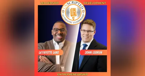 UnScripted: Authentic Leadership Podcast