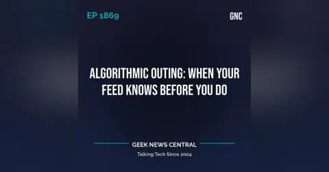 Algorithmic Outing: When Your Feed Knows Before You Do #1869