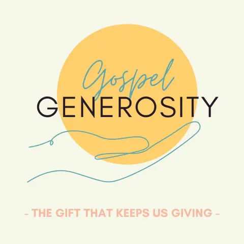 Series: Gospel Generosity Title: 2 Corinthians 9:6-15