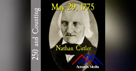 May 29, 1775: Nathan Cutler