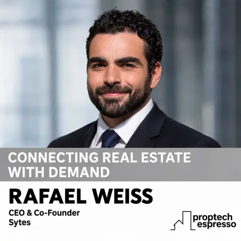 Rafael Weiss - Connecting Real Estate with Demand
