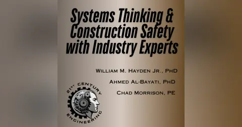 Systems Thinking & Construction Safety with Industry Experts