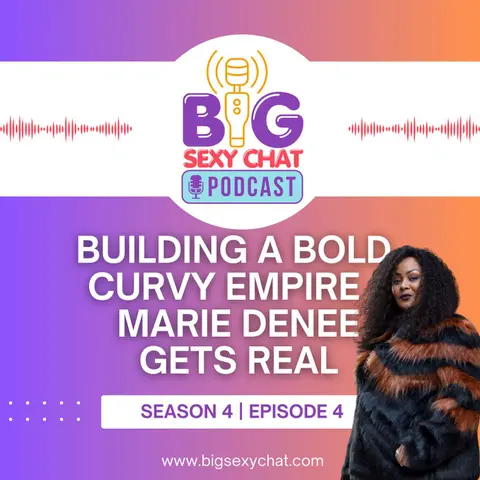 Building a Bold, Curvy Empire – Marie Denee Gets Real