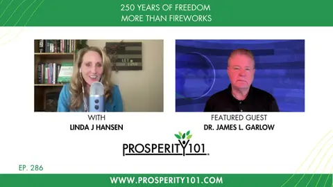 250 Years of Freedom – More Than Fireworks – with Dr. James L. Garlow – [Ep. 286]