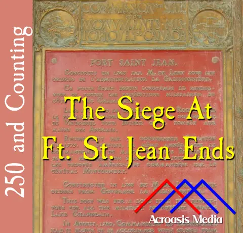 The Siege at Ft. St. Jean Ends–November 3, 1775