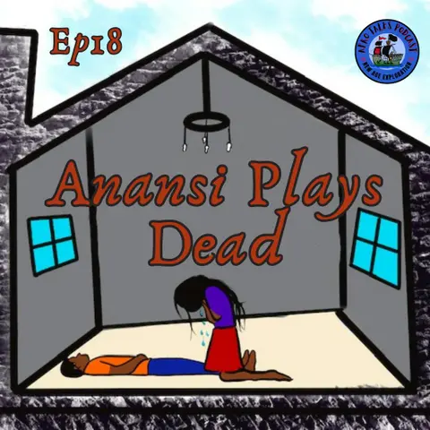 Anansi Plays Dead