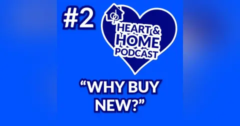 Ep 2: Why Now Could Be A Good Time For You To Buy A Brand New Home!
