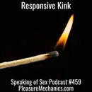 Responsive Kink
