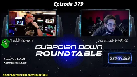 Guardian Down Roundtable #379