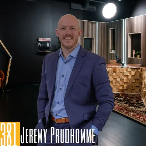 381: How Jeremy Prudhomme Built a Self-Running Podcast Empire