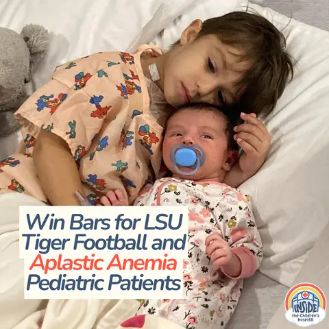 Win Bars for LSU Tiger Football and Aplastic Anemia Pediatric Patients