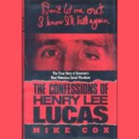 Blood And Ink On The Police Beat Covering Serial Killer Henry Lee Lucas