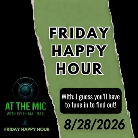 ATM HAPPY HOUR with Keith and the gang! (8/28/2026)