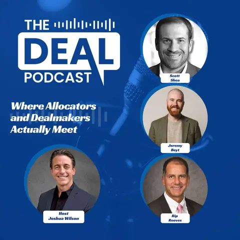Where Allocators and Dealmakers Actually Meet with Rip Reeves