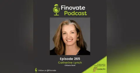 EP 265: Catherine Lynch, Citizens Bank