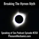 Breaking The Hymen Myth