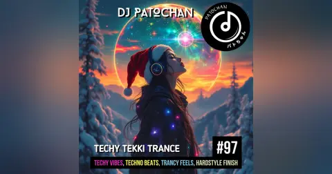 Techy Tekki Trance and Techno Episode 97