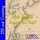 How Best To Invade New York?–October 8, 1776
