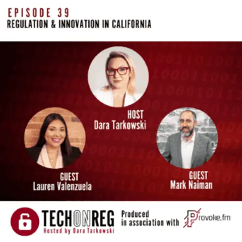 Regulation & Innovation in California