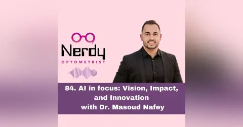 84. AI in focus: Vision, Impact, and Innovation with Dr. Masoud Nafey