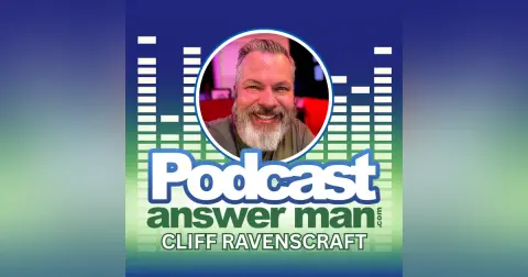 144 Podcast Answer Man – Interviews – Recording Procedures v/s Post Production Workflows – Multiple Podcasts On One WordPress Site – And How To Come Up With Consistent Relevant Content.