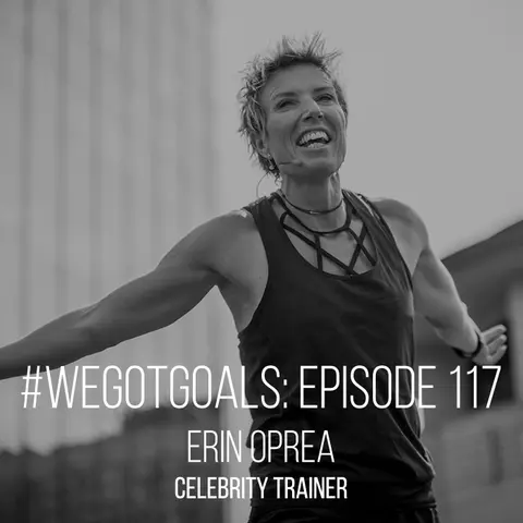 How Erin Oprea, Celebrity Trainer & Life's Biggest Cheerleader, Sees Big Goals