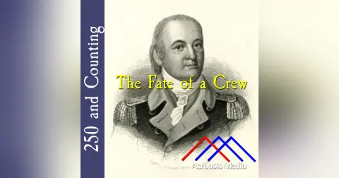 The Fate of a Crew–January 31, 1776