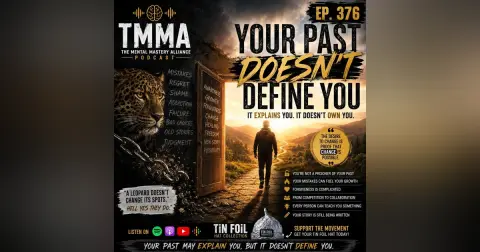 376: Your Past Doesn’t Define You
