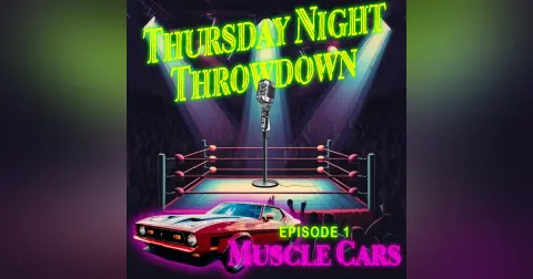 Thursday Night Throwdown Debuts!-Muscle Cars!