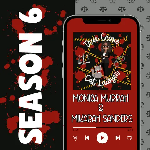 Monica Murrah & Mikarah Sanders