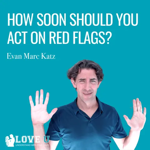 How Soon Should You Act on Red Flags?