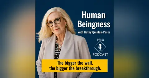 Human Beingness with Kathy Quinlan-Perez